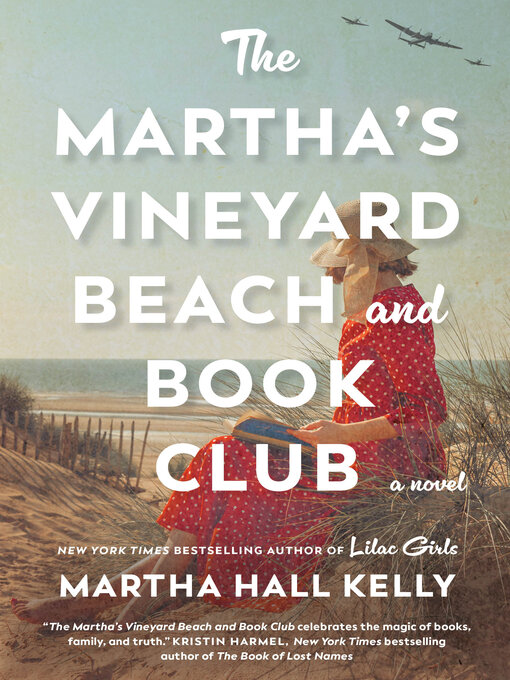 Title details for The Martha's Vineyard Beach and Book Club by Martha Hall Kelly - Wait list